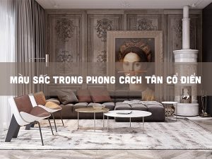 màu sắc trong phong cách tân cổ điển