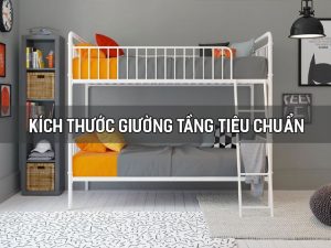 kích thước giường tầng