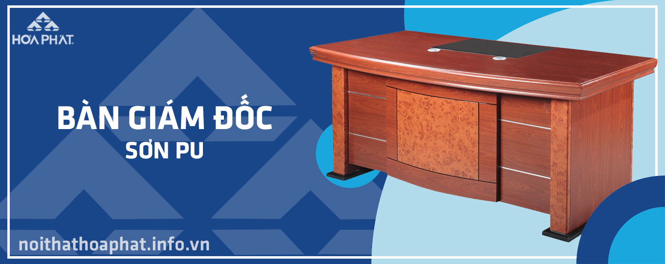 Bàn giám đốc sơn PU Hòa Phát