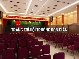 Trang trí hội trường đơn giản