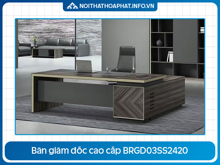 Bàn giám đốc cao cấp BRGD03SS2420