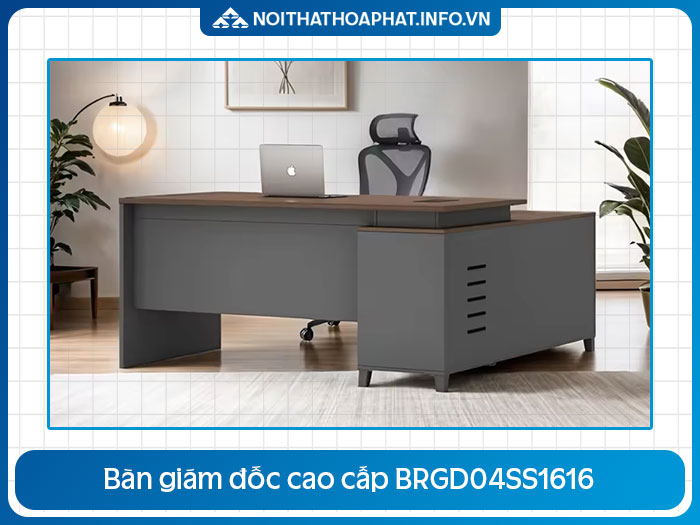 Bàn làm việc lãnh đạo BRGD04SS1616