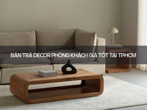 Bàn trà decor phòng khách