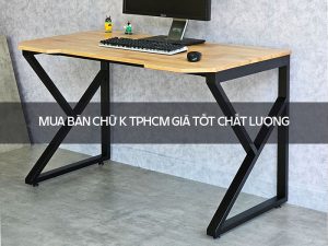 bàn chữ K TPHCM