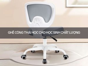 ghế công thái học cho học sinh