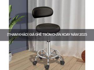 Giá ghế tròn chân xoay