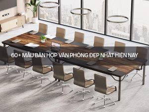 Mẫu bàn họp văn phòng đẹp