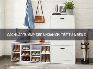 Cách lắp tủ giày dép 3 ngăn