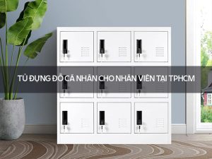 Tủ đựng đồ cá nhân cho nhân viên