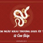 Xem ngày khai trương 2025