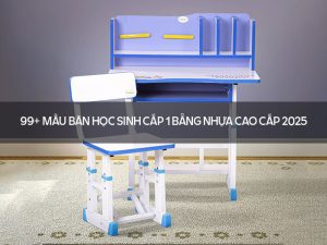 bàn học sinh cấp 1 bằng nhựa