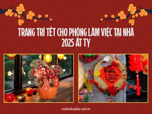 Trang Trí Tết Cho Phòng Làm Việc