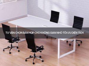 bàn họp cho không gian nhỏ