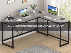 bàn nhân viên màu xám bạc