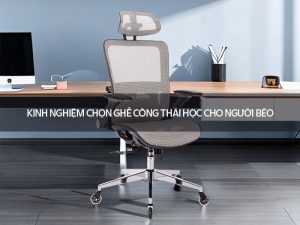 Ghế công thái học cho người béo