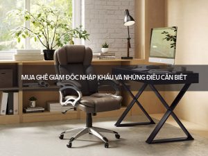 ghế giám đốc nhập khẩu