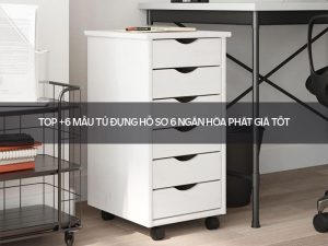 Tủ đựng hồ sơ 6 ngăn