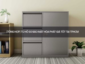 Tủ hồ sơ bảo mật