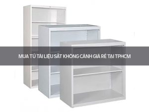 Tủ tài liệu sắt không cánh