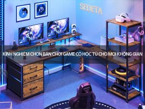 bàn chơi game có hộc tủ