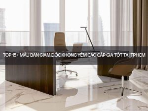 bàn giám đốc không yếm