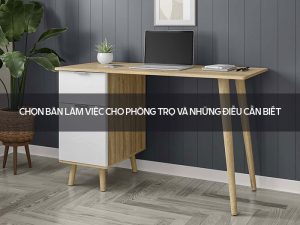 Bàn làm việc cho phòng trọ