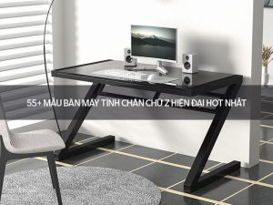 bàn máy tính chân chữ Z