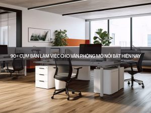 Cụm bàn làm việc cho văn phòng mở