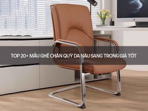 ghế chân quỳ da nâu