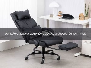 ghế xoay văn phòng có gác chân