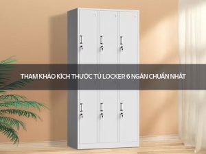 kích thước tủ locker 6 ngăn