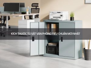 Kích thước tủ sắt văn phòng