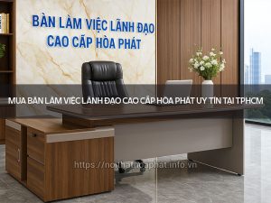 Bàn làm việc lãnh đạo cao cấp