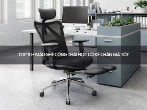 ghế công thái học có kê chân