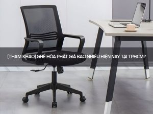 Ghế Hòa Phát giá bao nhiêu