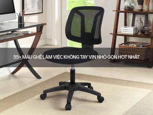 ghế làm việc không tay vịn