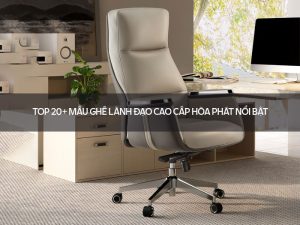 Ghế lãnh đạo cao cấp