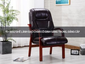 Ghế lãnh đạo chân cố định