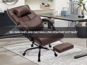 Ghế lãnh đạo ngả lưng