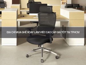 Ghế xoay làm việc cao cấp
