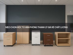 Hộc tủ văn phòng thanh lý