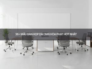 bàn họp dài 3m6