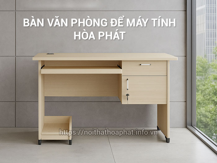 Bàn văn phòng để máy tính