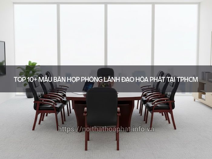 Bàn họp phòng lãnh đạo