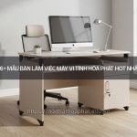 bàn làm việc máy vi tính