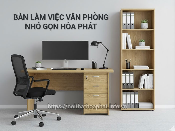 Bàn làm việc văn phòng nhỏ gọn