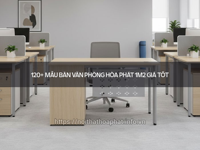 Bàn văn phòng Hòa Phát 1m2