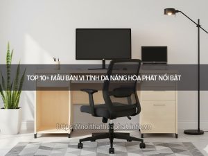 bàn vi tính đa năng