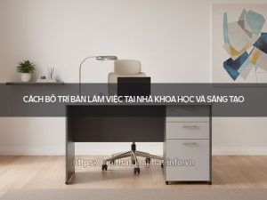 Cách bố trí bàn làm việc tại nhà