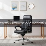 ghế da làm việc cao cấp